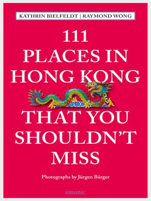 cover image of 111 Places in Hong Kong that you shouldn't miss